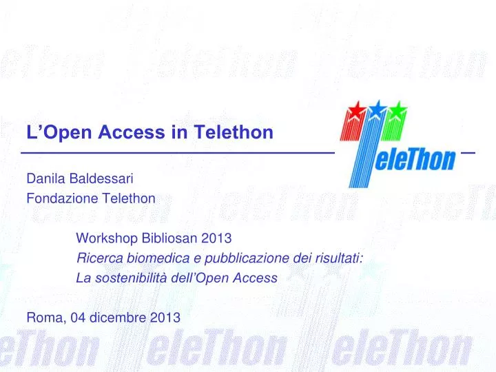l open access in telethon