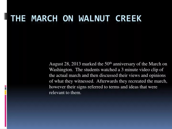 the march on walnut creek