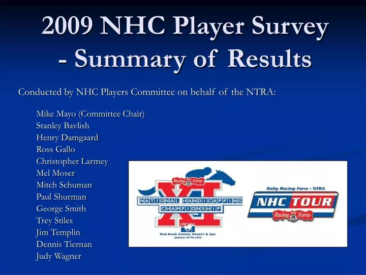 2009 nhc player survey summary of results