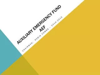 AUXILIARY EMERGENCY FUND AEF