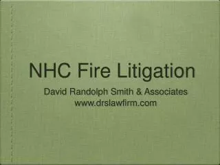 NHC Fire Litigation