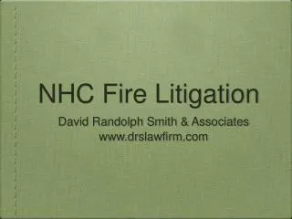 nhc fire litigation