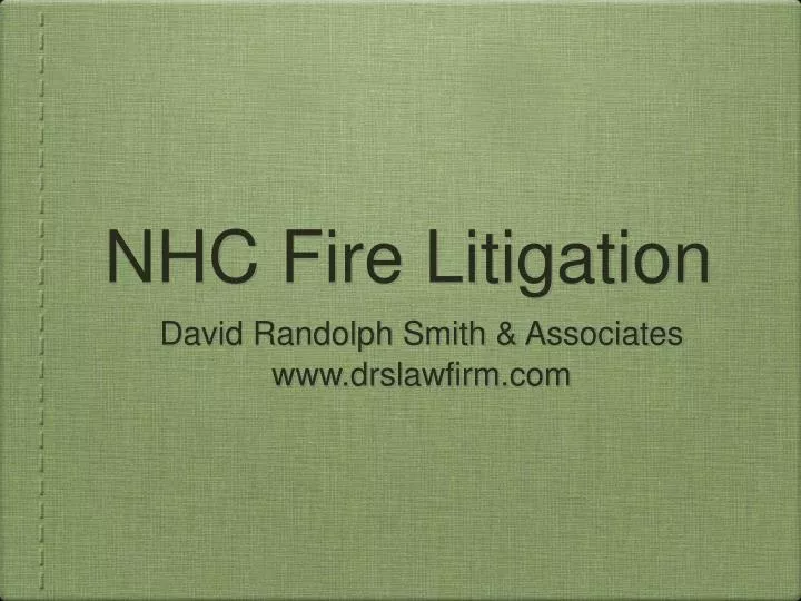 nhc fire litigation