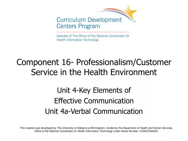 component 16 professionalism customer service in the health environment