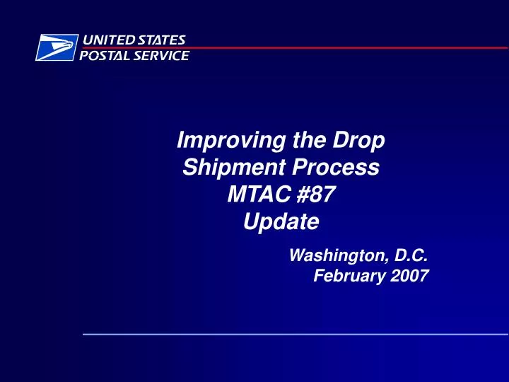 improving the drop shipment process mtac 87 update