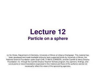 Lecture 12 Particle on a sphere