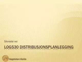 sikreste vei
