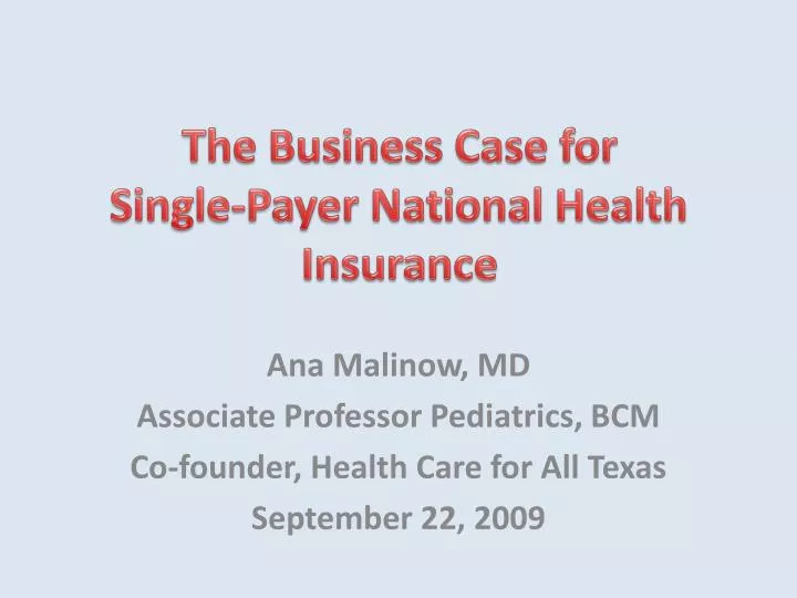 the business case for single payer national health insurance