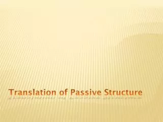 translation of passive structure