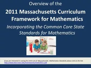 Overview of the 2011 Massachusetts Curriculum Framework for Mathematics