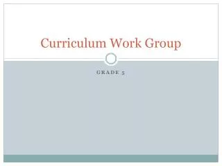 Curriculum Work Group