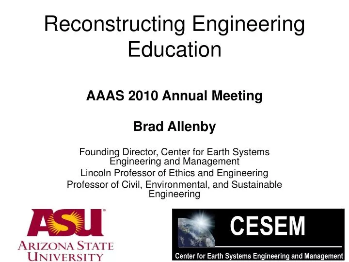 reconstructing engineering education aaas 2010 annual meeting