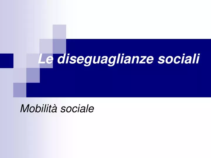 le diseguaglianze sociali