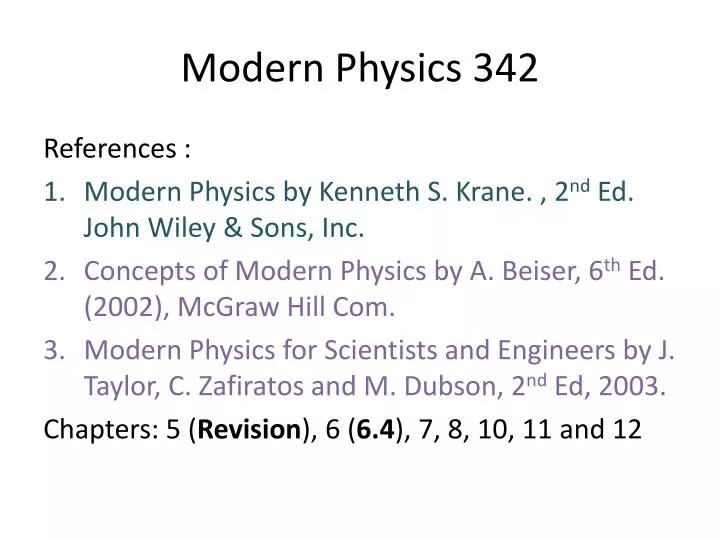 modern physics 342