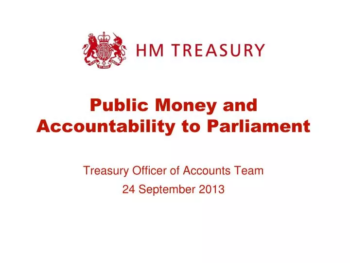 public money and accountability to parliament