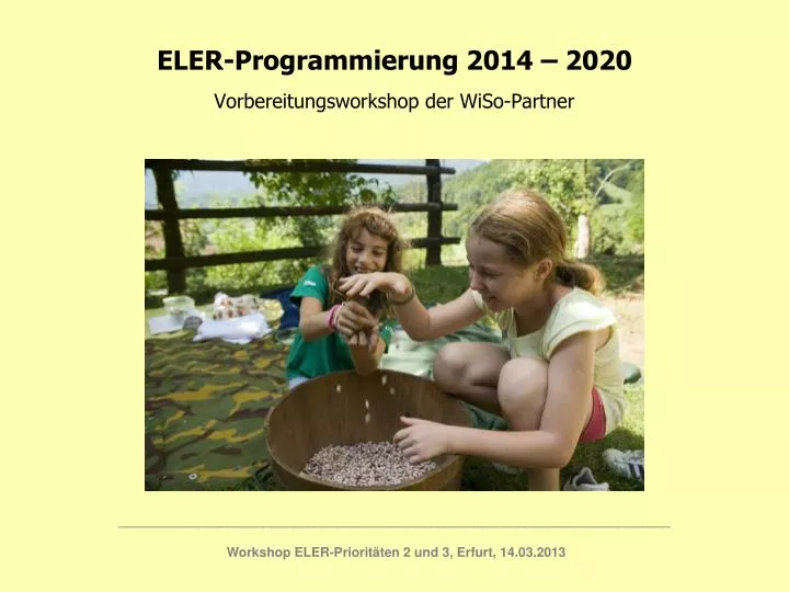 eler programmierung 2014 2020 vorbereitungsworkshop der wiso partner