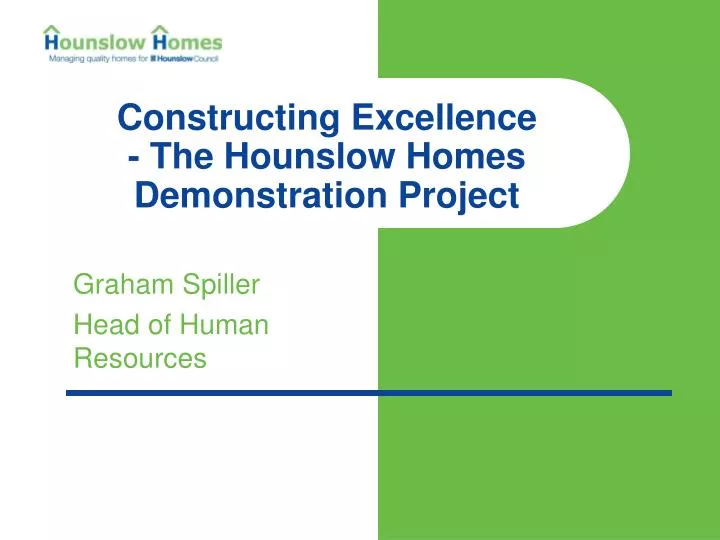 constructing excellence the hounslow homes demonstration project