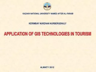 APPLICATION OF GIS TECHNOLOGIES IN TOURISM