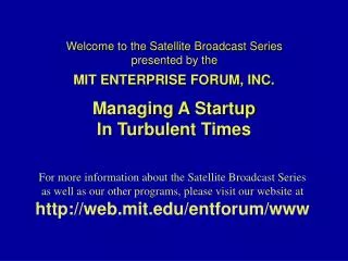 Welcome to the Satellite Broadcast Series presented by the