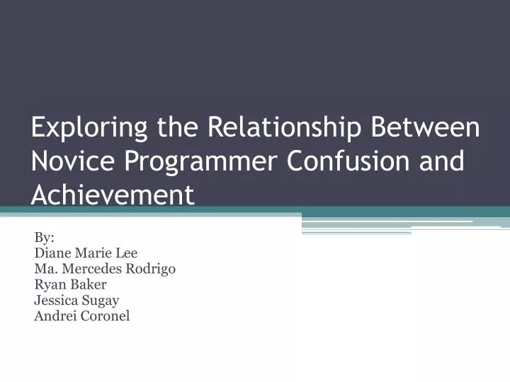 exploring the relationship between novice programmer confusion and achievement