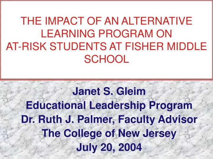 the impact of an alternative learning program on at risk students at fisher middle school