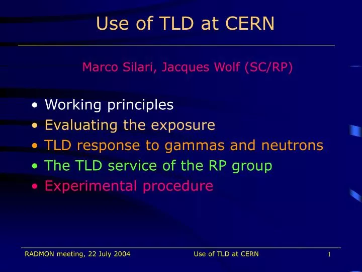 use of tld at cern