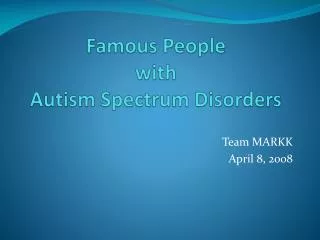 Famous People with Autism Spectrum Disorders
