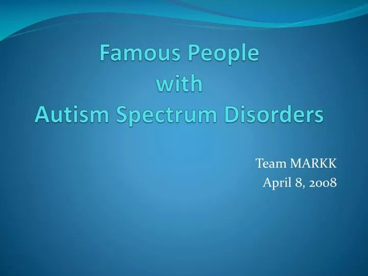 famous people with autism spectrum disorders
