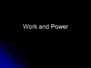 Work and Power