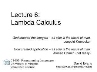 Lecture 6: Lambda Calculus