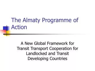 The Almaty Programme of Action