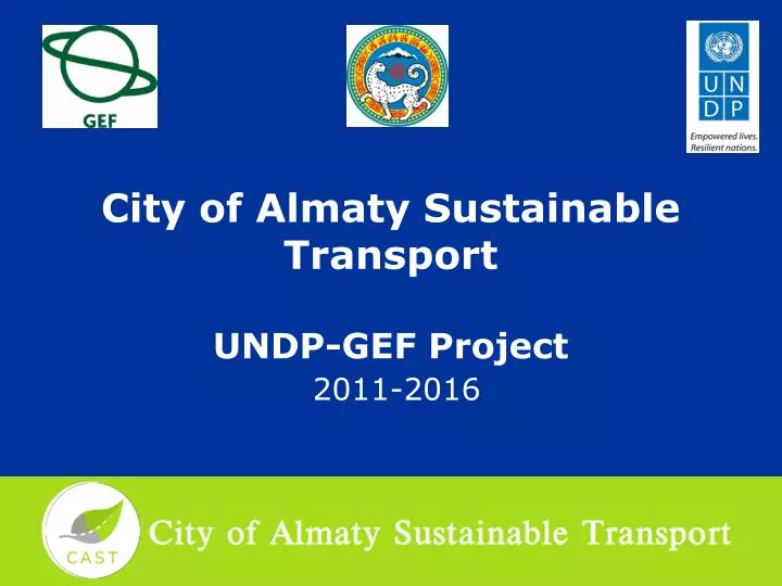 city of almaty sustainable transport undp gef project 2011 2016