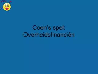 coen s spel overheidsfinanci n