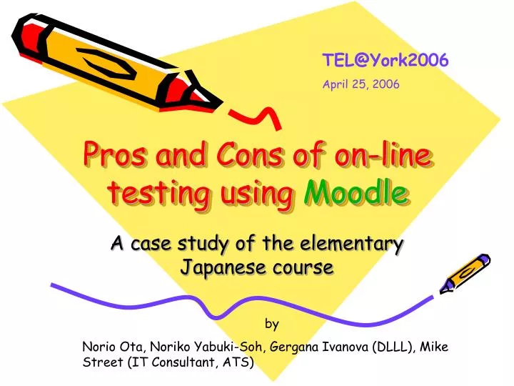 pros and cons of on line testing using moodle