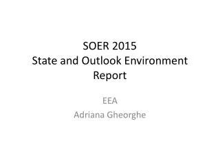SOER 2015 State and Outlook Environment Report