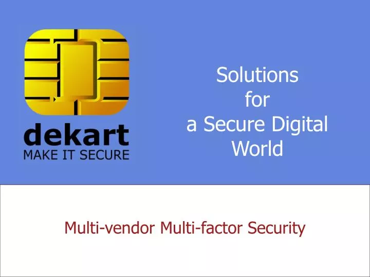 solutions for a secure digital world