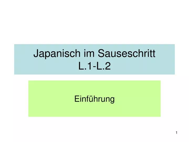 japanisch im sauseschritt l 1 l 2