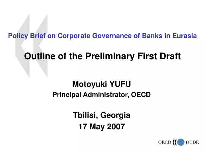 policy brief on corporate governance of banks in eurasia outline of the preliminary first draft