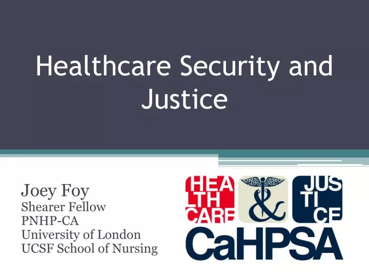 healthcare security and justice