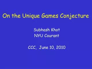 On the Unique Games Conjecture