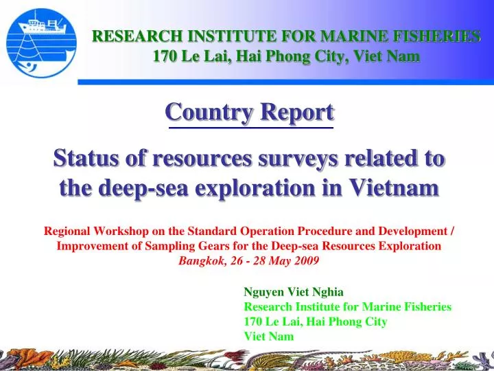 country report status of resources surveys related to the deep sea exploration in vietnam