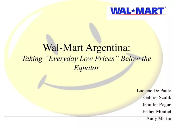 wal mart argentina taking everyday low prices below the equator