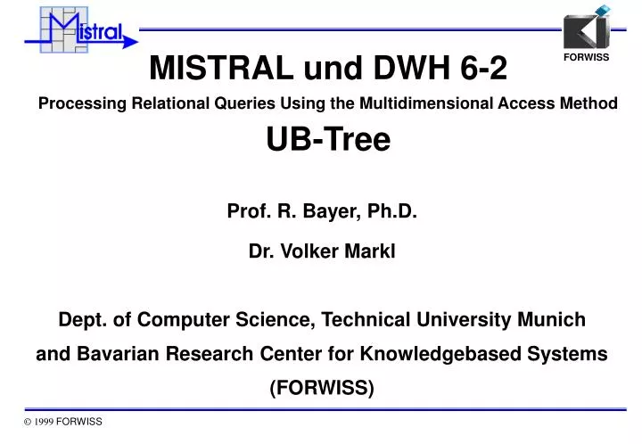 mistral und dwh 6 2 processing relational queries using the multidimensional access method ub tree