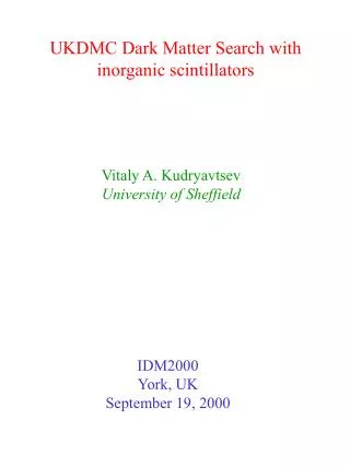 UKDMC Dark Matter Search with inorganic scintillators