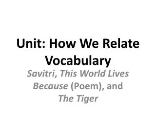 Unit: How We Relate Vocabulary