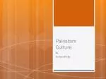 Pakistani Culture - slide 1