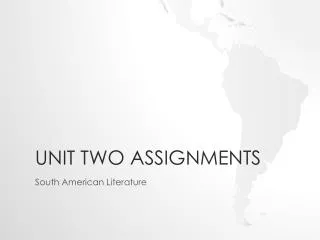 Unit Two Assignments