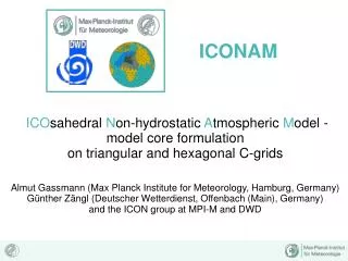 ICO sahedral N on-hydrostatic A tmospheric M odel - model core formulation