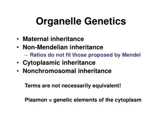 Organelle Genetics