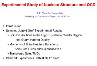 Experimental Study of Nucleon Structure and QCD